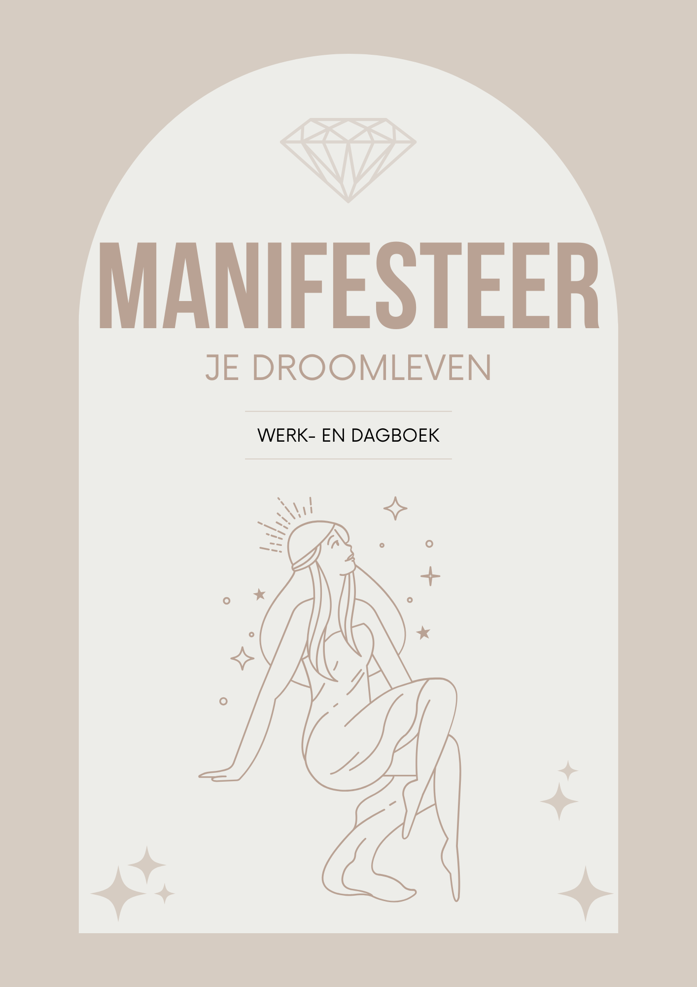 Manifesteer je droomleven